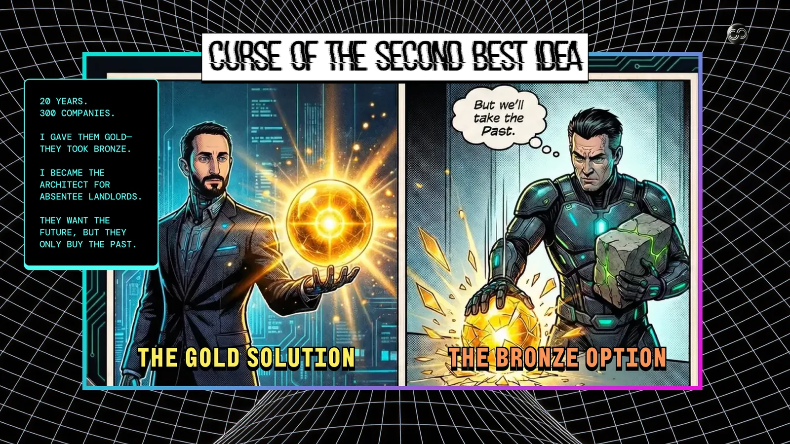 Panel 6, Curse of the Second Best Idea. Two versions of the same man: one holding a glowing gold orb, one holding a bronze cube.