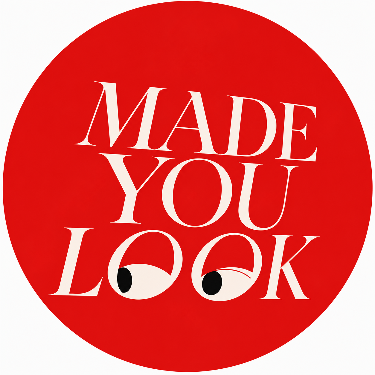Made You Look logo